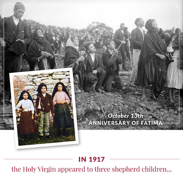 anniversary of the appearance of Our Lady of Fatima