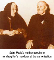 Saint Maria's mother speaks to Maria's murderer at the canonization