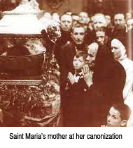 Saint Maria's mother at the canonization